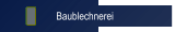      Baublechnerei